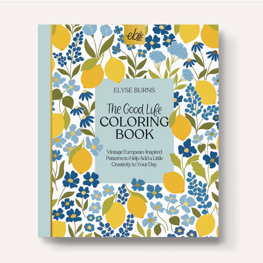 The Good Life Coloring Book
